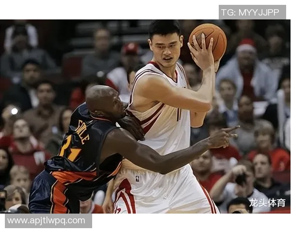 姚明：从职业中锋到篮球传奇的辉煌之路与影响力解析